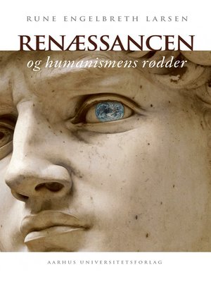 cover image of Renæssancen og humanismens rødder